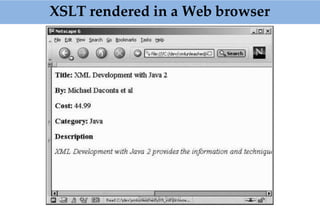 XSLT rendered in a Web browser
Prepared By: Prabu.U
 