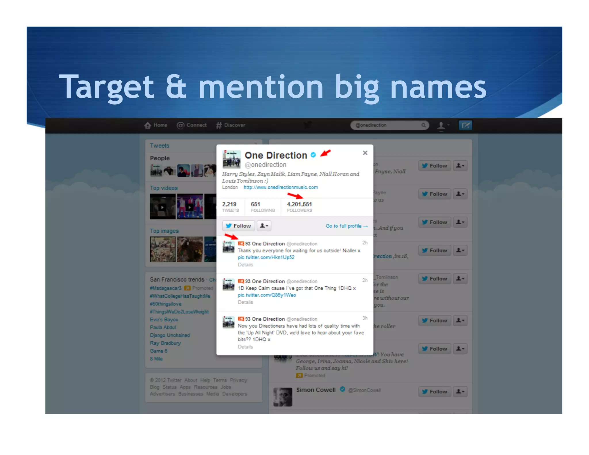 Target & mention big names
 