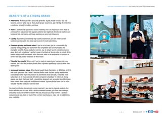 deluxe.com
BUILDING YOUR BRAND IDENTITY THE COMPLETE GUIDE TO A STRONG BRANDBUILDING YOUR BRAND IDENTITY THE COMPLETE GUIDE TO A STRONG BRAND
— 4 — — 5 —
BENEFITS OF A STRONG BRAND
• Awareness: A strong brand is your lead generator. It gets people to notice you and
become aware of what you do. If you build proper awareness, you’ll be top of mind when
a customer is ready to make a purchase.
• Trust: A professional appearance builds credibility and trust. People are more likely to
purchase from a business that appears polished and legitimate. Emotional reactions are
hardwired into our brains, and those reactions are very real influencers.
• Loyalty: By creating consistently high-quality experiences, you will retain current
customers and acquire new ones due to word-of-mouth advertising.
• Premium pricing and more sales: If you’re not a brand, you’re a commodity. By
properly distinguishing your brand from the competition and communicating the
intangible benefits of your product or service, you no longer have to compete on price
alone. And, with a customer’s ability to search hundreds of stores online in pursuit of the
lowest prices, small businesses, more than ever, need to de-emphasize the product or
service and put greater emphasis on their brand.
• Potential for growth: When, and if, you’re ready to expand your business into new
markets, you’ll find that a strong brand offers a greater opportunity to do so rather than
starting over.
• Increased business value: When Apple bought Beats Electronics for $3 billion in 2014,
one could speculate that it wasn’t because Beats made the best quality headphones
(compared to other high-end products by Sennheiser, Bose and JBL) or had the most
subscribers to its music service (525,000 compared to Spotify’s 10 million). A strong
appeal was likely the brand itself, a beautifully designed, well-promoted brand that gave
them instant street cred with the Millennial market. It proves that a brand can be more
valuable than the product or service itself.
You may think that a strong brand is only important if you deal in physical products, but
that’s definitely not the case. With a service-oriented business, you have the challenge
of building trust and confidence before the sale, because you may not have a product
consumers can see, taste or touch. This is where brand plays a major role in establishing
your credibility.
 