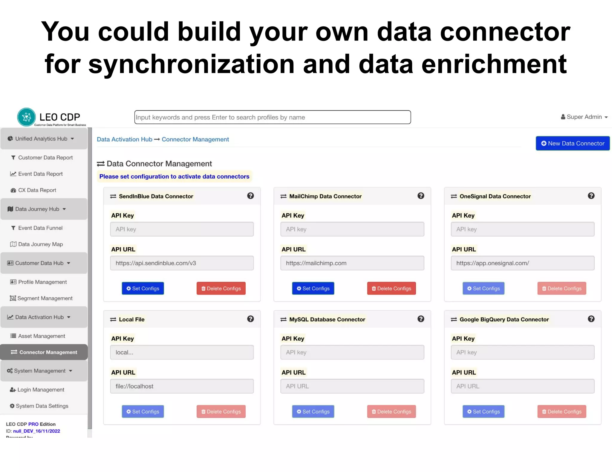 You could build your own data connector
for synchronization and data enrichment
 