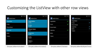 Customizing the ListView with other row views
 