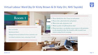 Pagedundee.ac.uk
Virtual Labour Ward (by Dr Kirsty Brown & Dr Katy Orr, NHS Tayside)
17
 