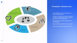 24
24
Prerequisite: A Business Case
For everything we just discussed, you
need a business case.
It does not matter if you take a top down
or bottom-up approach, but you need to
get the business aligned with
Read about our bottom-up approach in
our ROI guide:
https://landing.ipullrank.com/roi-guide/
If you have that, the remaining issue is…
 