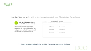 Wat?
TRUST US WITH CREDENTIALS TO YOUR CLEARTEXT PROTOCOL SERVERS
 