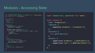 Modules - Accessing State
 