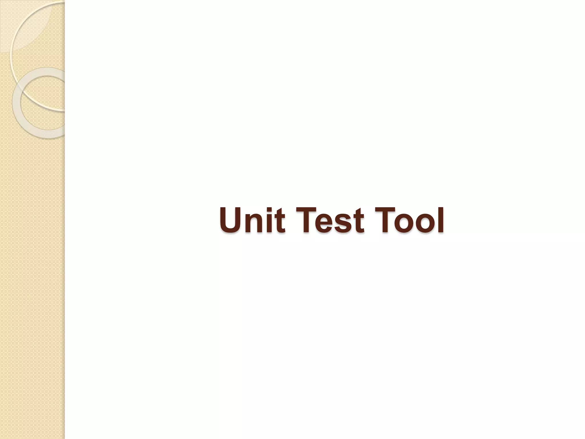 Unit Test Tool
 