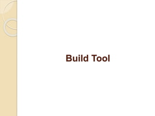Build Tool
 