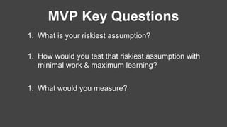 Build Measure Learn: Designing your MVP | PPTX