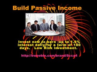 Build Passive Income




 Invest now to ear n up to 1.6%
 inter est dail y for a ter m of 180
  days. Low Risk investment.

  http://bweeble.com/brand/8cca4
 