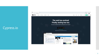 Cypress.io
6
 