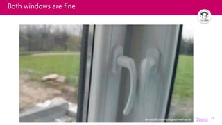 12
Both windows are fine
Source
 