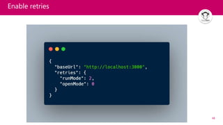 48
Enable retries
 