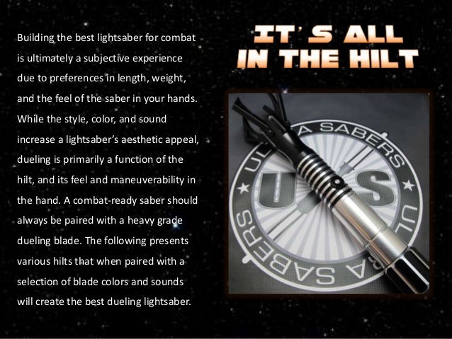 build the best dueling lightsaber