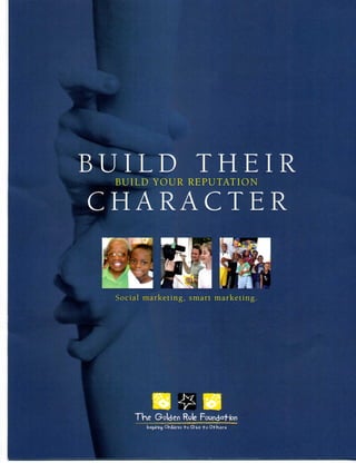 Build their character build your rep.