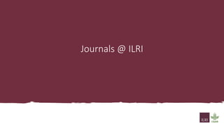 Making ILRI research accessible and open through CGSpace