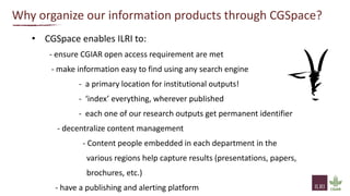 Making ILRI research accessible and open through CGSpace