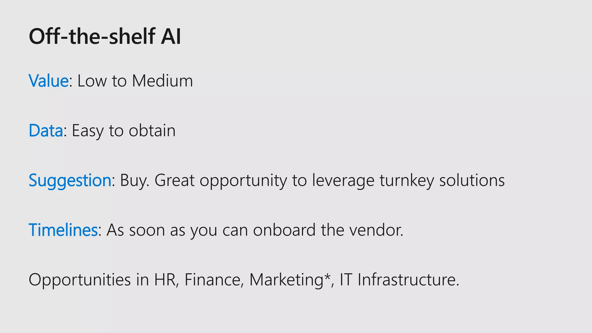 Value
Data
Suggestion
Timelines
 