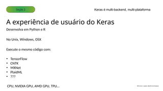 Construindo IA com Keras: Casos de Uso e Como Começar | PPTX