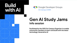 Info Session: Get to Know about Google Developer Groups On Campus | PPT