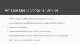 Virtualization, Containers, Docker and scalable container management services