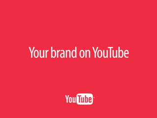 Build Your Brand on Youtube