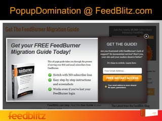 PopupDomination @ FeedBlitz.com
 