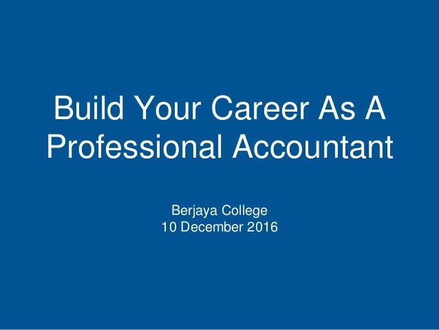 build your career as a professional accountant ppt