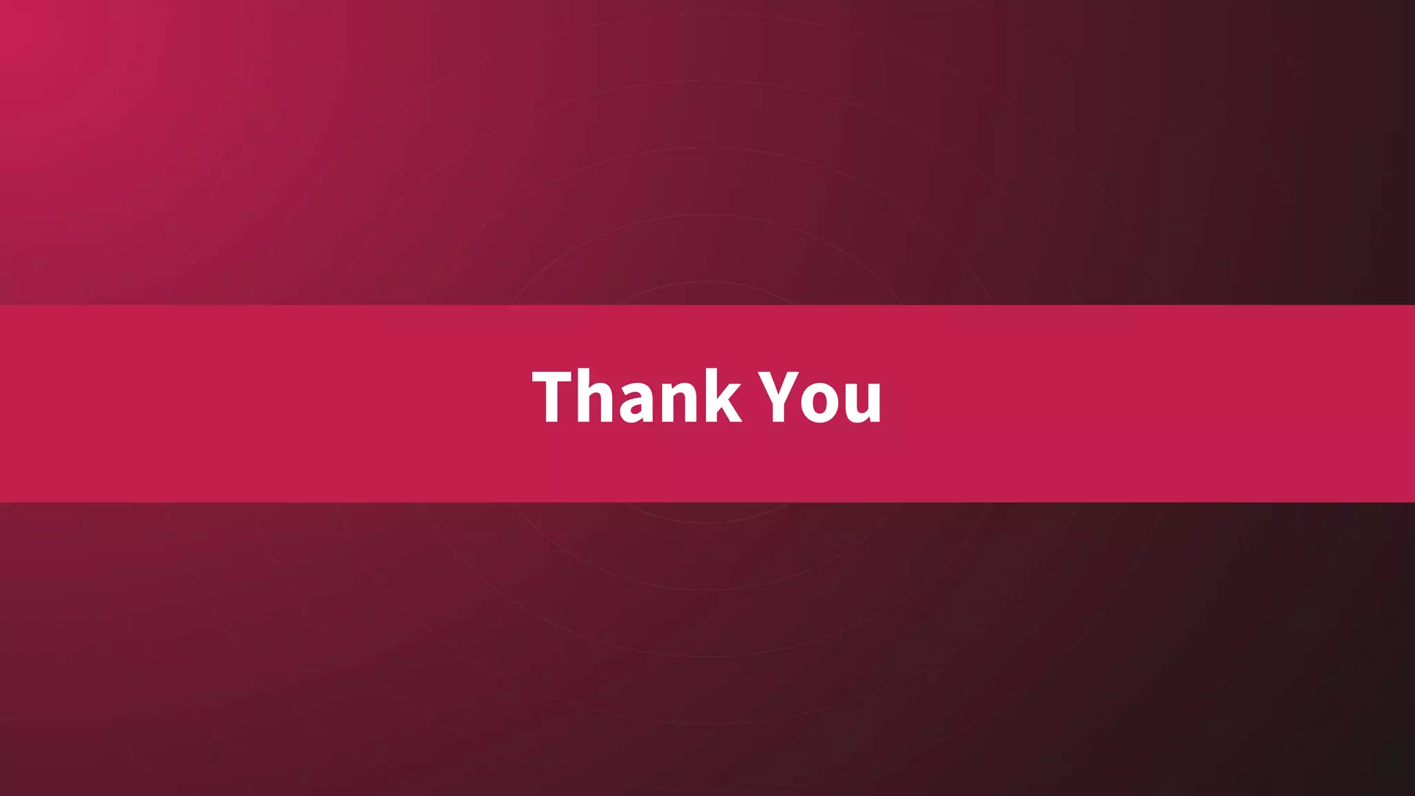 Thank You