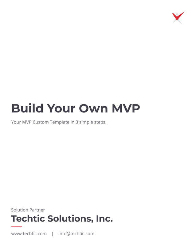Build Your Own MVP - Your MVP Custom Template in 3 simple steps | PDF