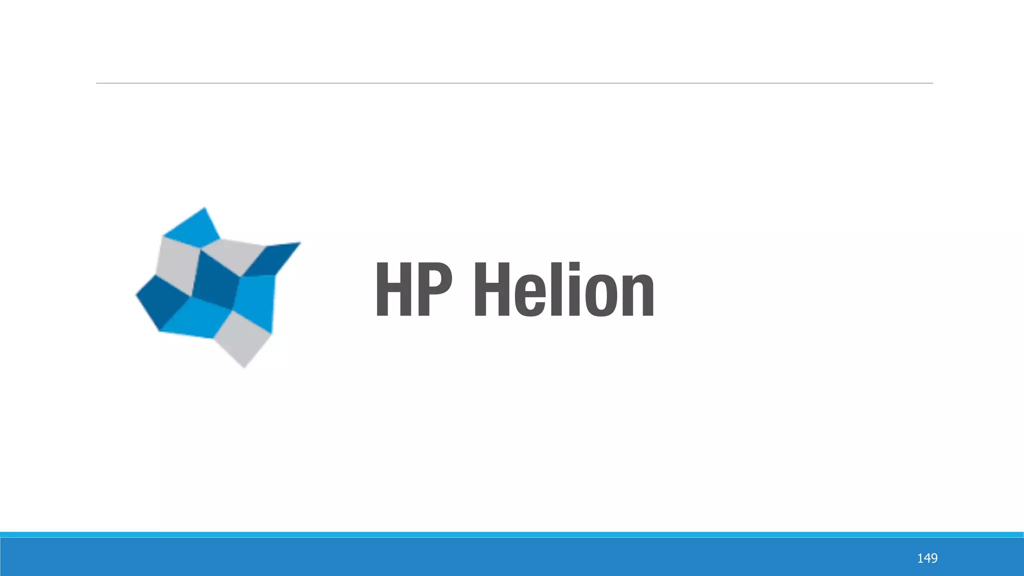 149
HP Helion
 