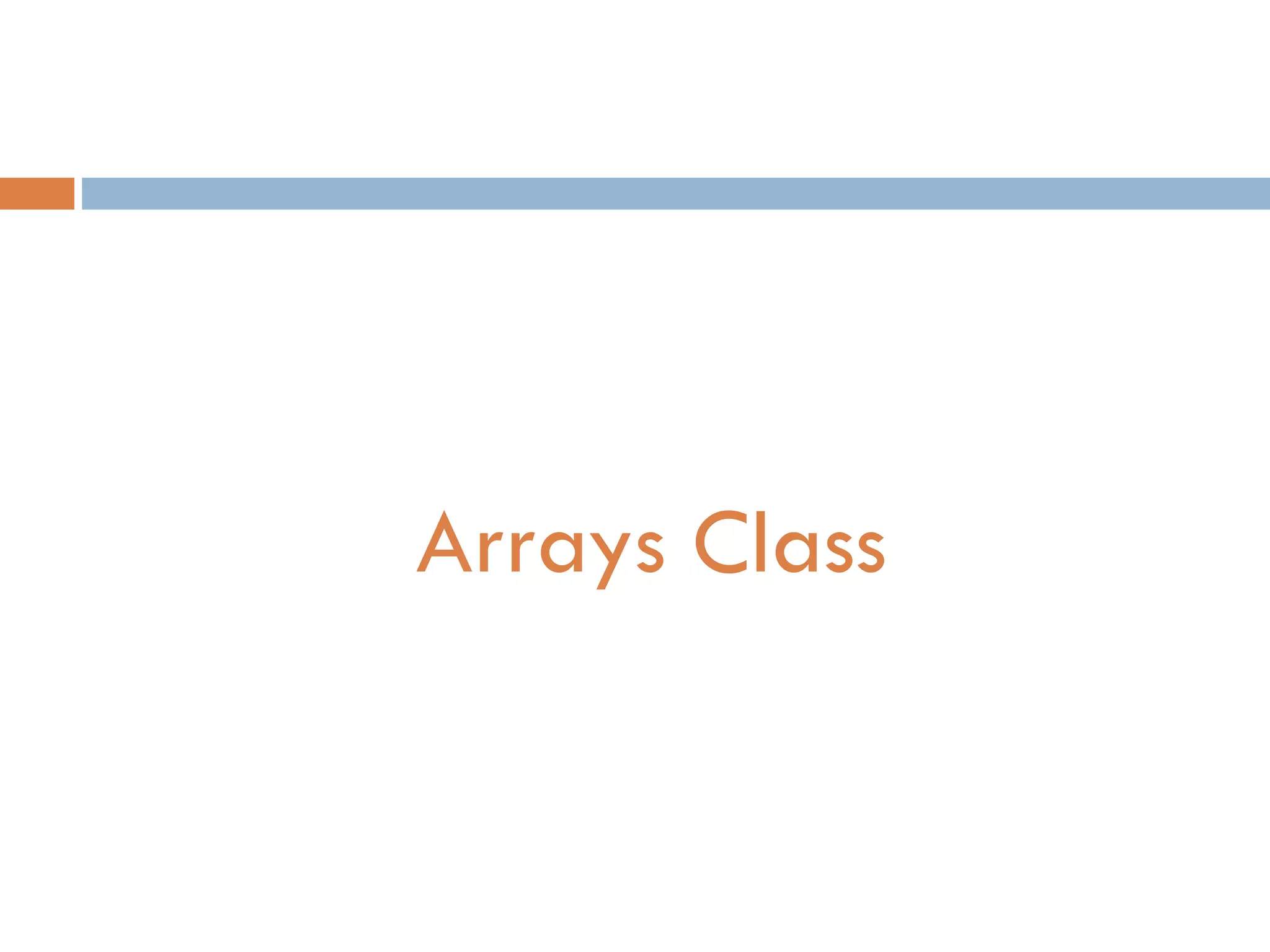 Arrays Class 