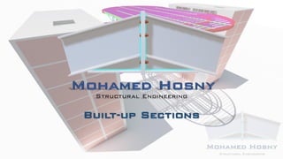 Built-up Sections
Structural Engineering
 
