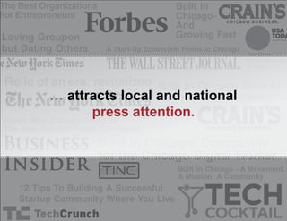 … attracts local and national
press attention.

 