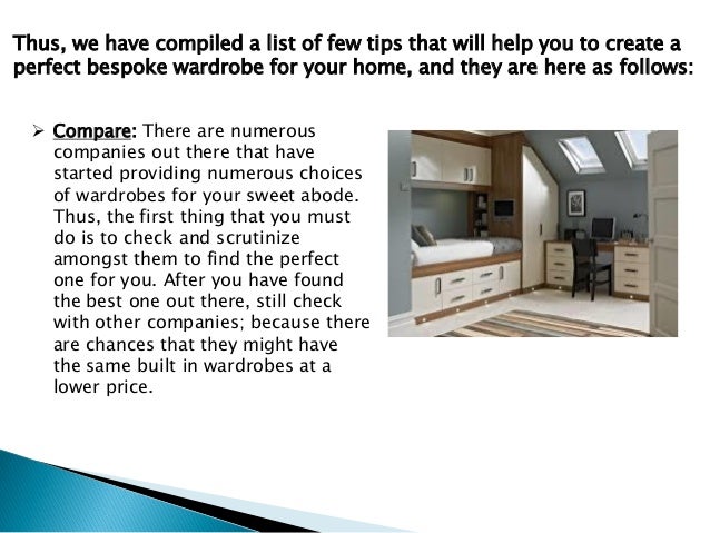 Few Tips To Keep In Mind To Create Perfect Fitted Wardrobes For Your