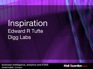 Inspiration Edward R Tufte Digg Labs  
