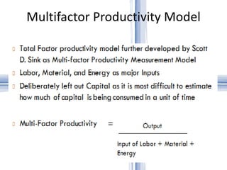 Multifactor Productivity Model 