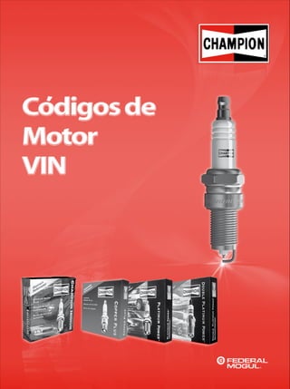 86
Catálogo de Bujías Champion 2009
Regresar a Índice
 