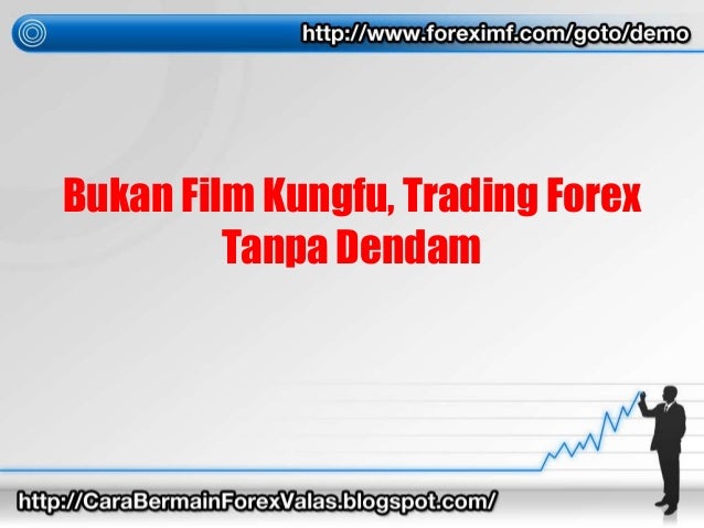 Cara bermain forex tanpa modal