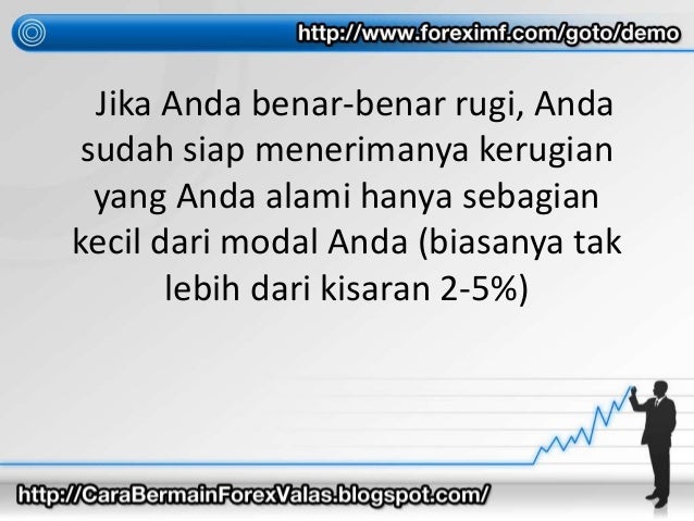 Cara bermain forex dengan modal kecil