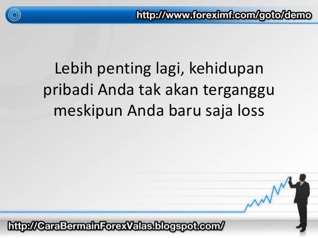 Cara bermain forex tanpa modal