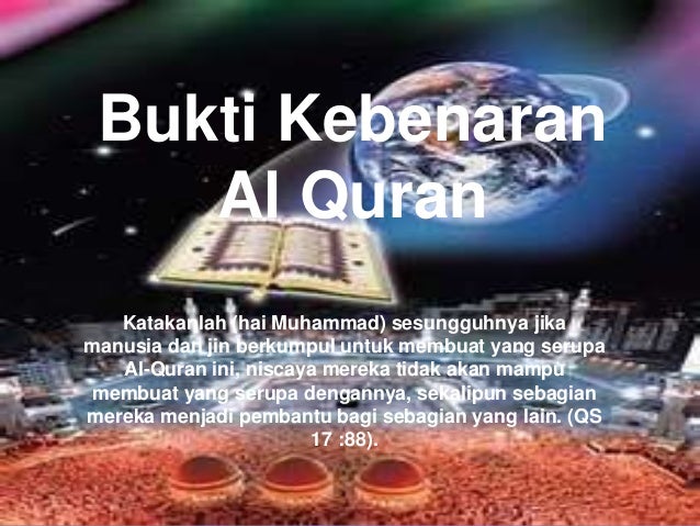 Bukti Kebenaran Al Quran