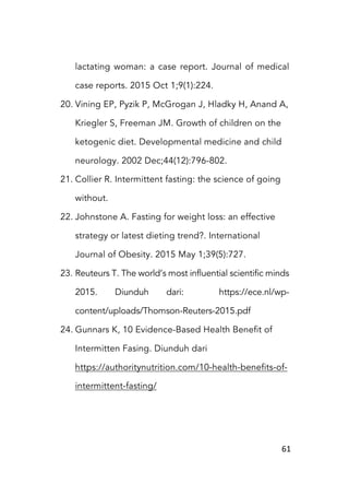 61	
lactating woman: a case report. Journal of medical
case reports. 2015 Oct 1;9(1):224.
20. Vining EP, Pyzik P, McGrogan...