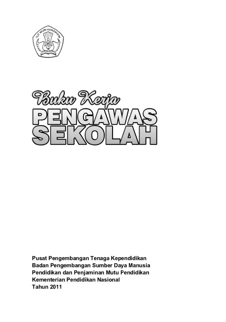 BUKU KERJA PENGAWAS SEKOLAH