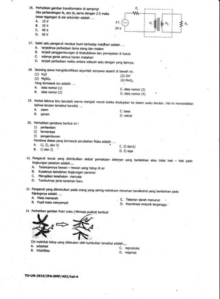 16. Perhatikan gan&ar transformator di sampirgt
Jika perbandifgan N1 dan.[rl2 sama derqan 2:S maka
besar tegangan di sisi ...