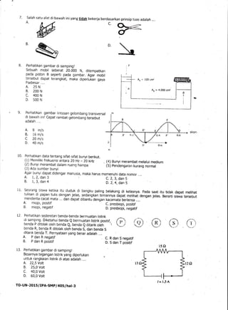 7. Salah satu alat di bawah ini yang tidak bekerja berdasarkan prinsip tuas adalah ....
B.
c,w

,F
D.
8. Perhatikan gambar...