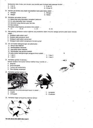 19. Dhntara gas berikut yang dapat menyebabkan karat pada kaleng adalah ....
Berdasarkan data di atas, jenis larutan yang
...
