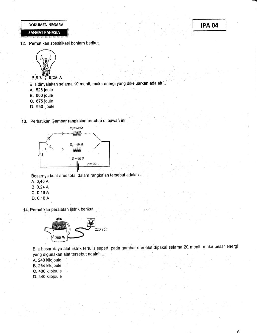 KUMPULAN SOAL TO UN IPA KAB.TUBAN TAHUN 2014 TINGKAT SMP KUMPULAN SOAL TO UN IPA KAB.TUBAN TAHUN 2014 TINGKAT SMP