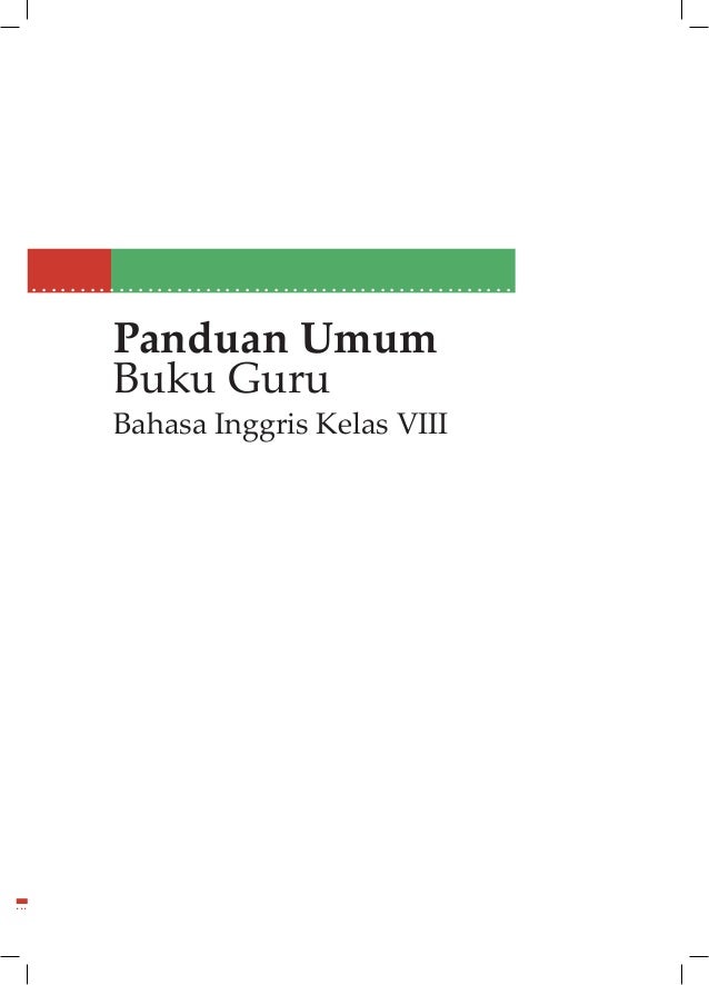 Buku guru bahasa inggris kls 8 Buku guru bahasa inggris kls 8