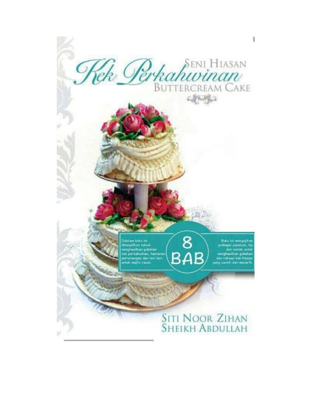 Seni Hiasan Kek Buttercream Buttercream Cake Decorating Seni Hiasan Kek Buttercream Buttercream Cake Decorating