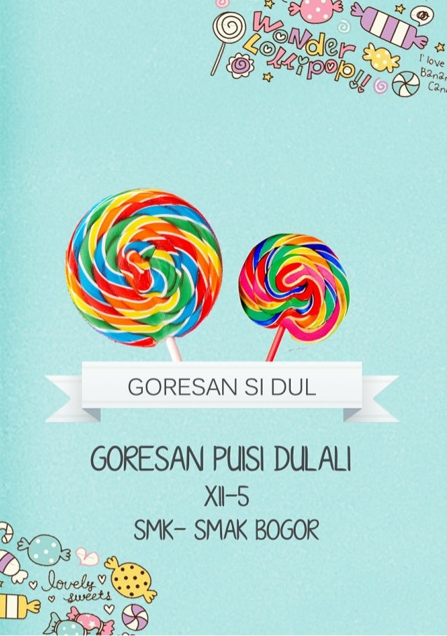 Buku Kumpulan Puisi Xii Goresal Si Dul Buku Kumpulan Puisi Xii Goresal Si Dul